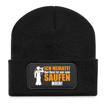 JGA Braut: Ich heirate! Rest ist zum Saufen hier - Recycelte Patch Beanie - Schwarz - Vorne