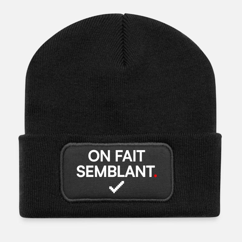 ON FAIT SEMBLANT | Humour bureau - Beanie recyclé à patch - noir