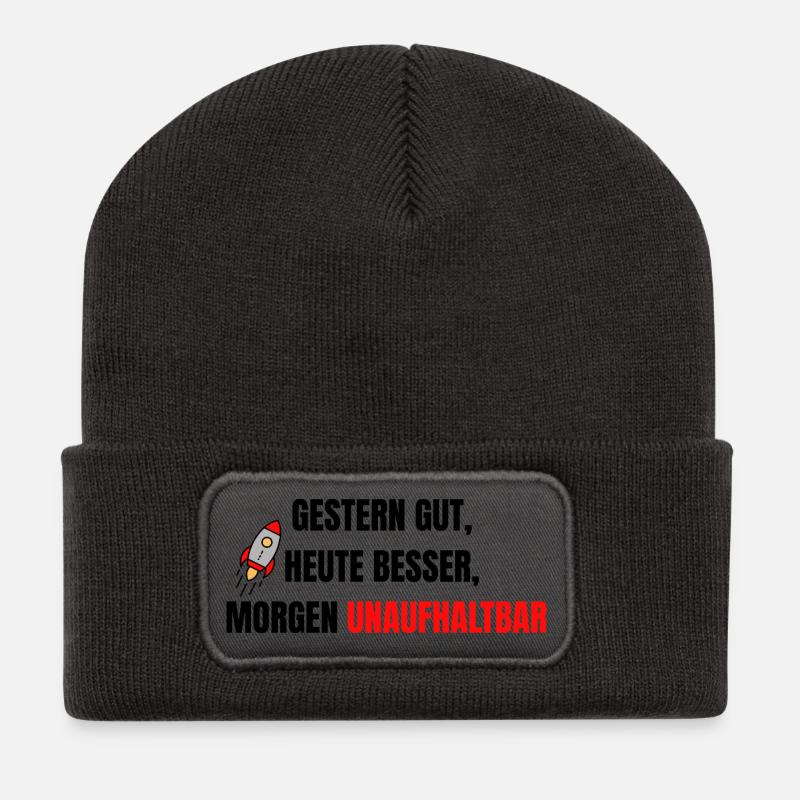 Gestern gut, heute besser, morgen unaufhaltsam. - Recycelte Patch Beanie - Dunkelgrau