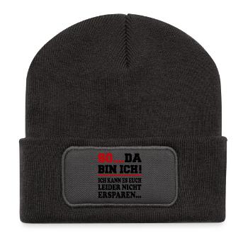 Da bin ich Ich bin da Sprüche Mann Frau Büro - Recycelte Patch Beanie - Dunkelgrau - Vorne