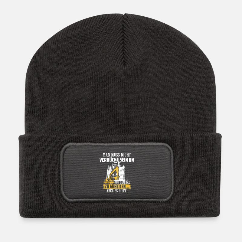 Bauarbeiter · Baustelle · Bagger · Verrückt sein - Recycelte Patch Beanie - Dunkelgrau