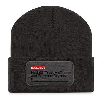 He said Trust Me and Everyone Regrets It - Recycled Patch Beanie - dark grey - Front