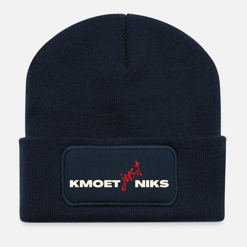 Kmoet just nothing, Antwerpener Dialekt Shirts - Recycelte Patch Beanie - French Navy
