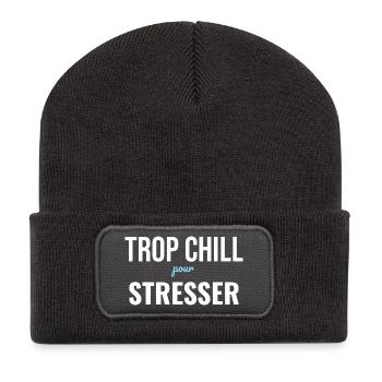 Trop Chill Pour Stresser — Zen Assumé - Beanie recyclé à patch - charbon - Devant