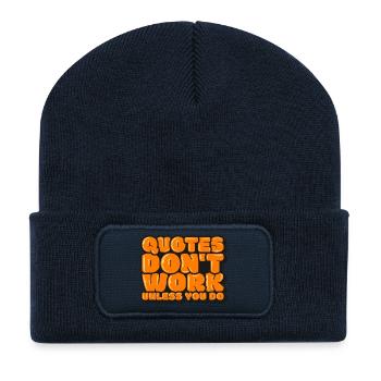 Quotes Don't Work Unless You Do - Beanie recyclé à patch - bleu marine - Devant