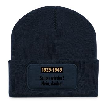 1933-1945 – Schon Wieder? Nein, Danke! (POS 2C) - Recycelte Patch Beanie - French Navy - Vorne