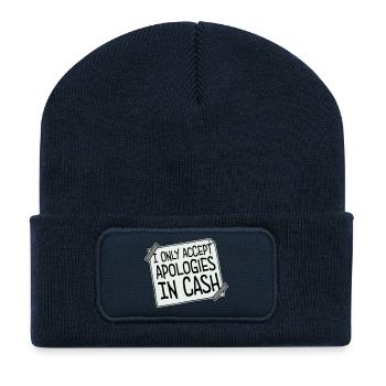I Only Accept Apologies In Cash Bares Spruch Logo  - Recycelte Patch Beanie - French Navy - Vorne