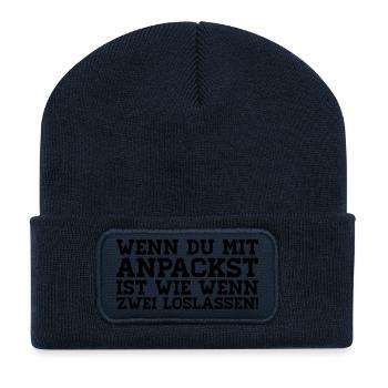 WENN DU MIT ANPACKST IST WIE WENN ZWEI LOSLASSEN! - Recycelte Patch Beanie - French Navy - Vorne