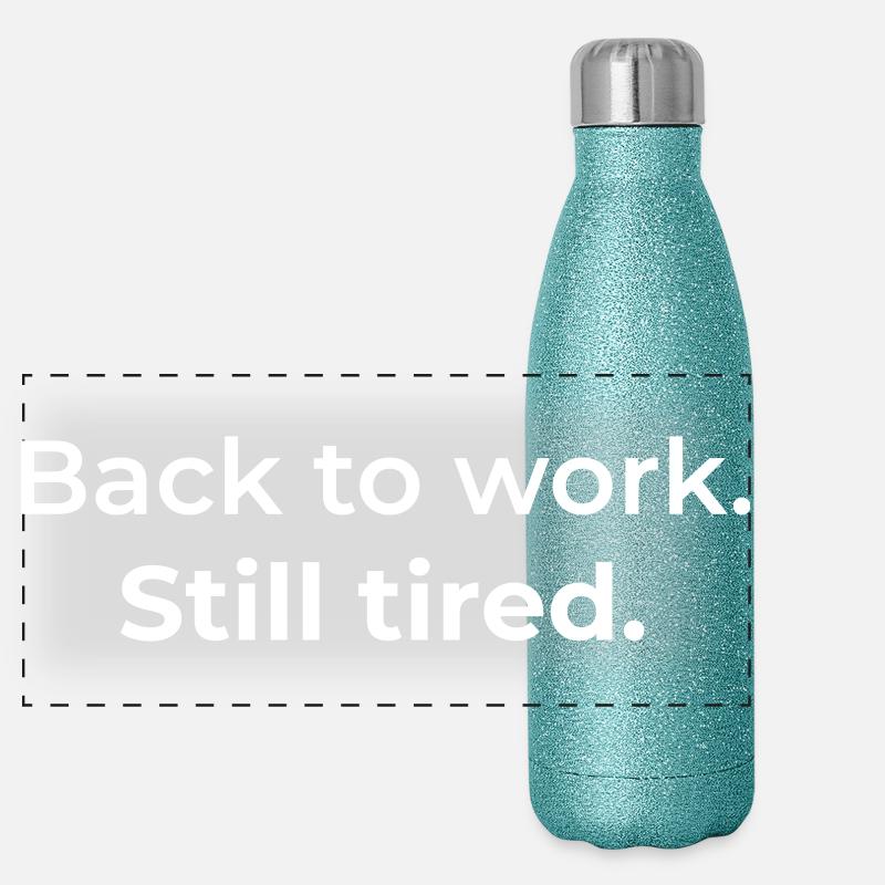 Back to work. Still tired. Panoramic Glitter Thermal Bottle 500 ml