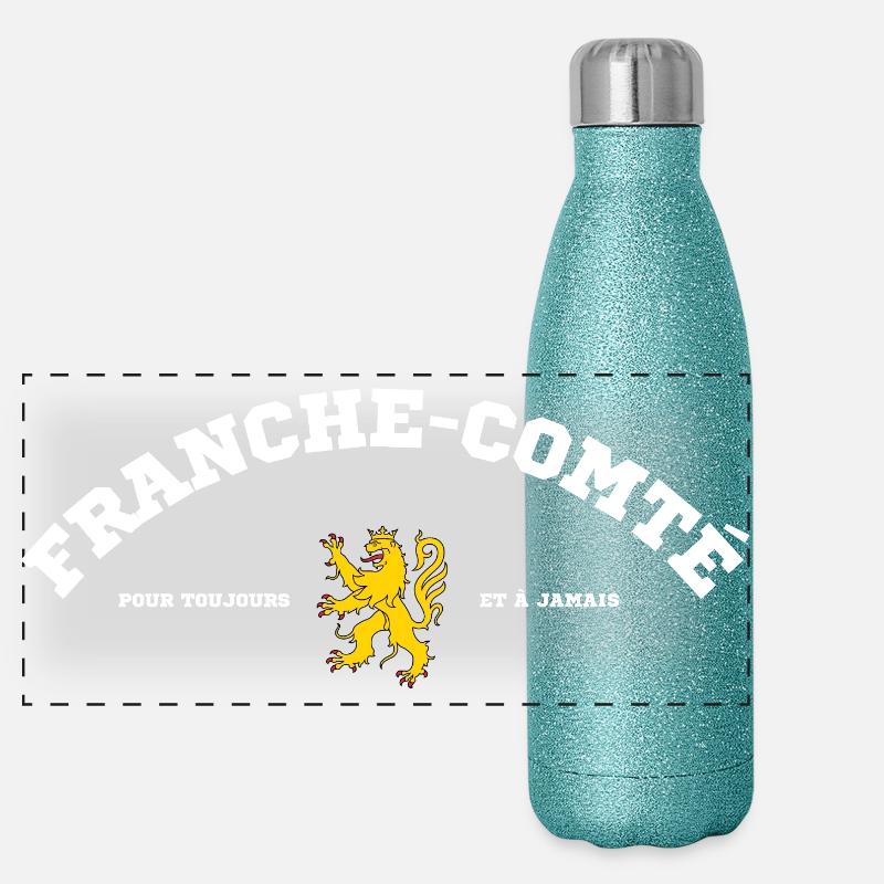 Franche Comte Pour Toujours Et A Jamais T-Shirt... Gourde isotherme panoramique pailletée 500 ml