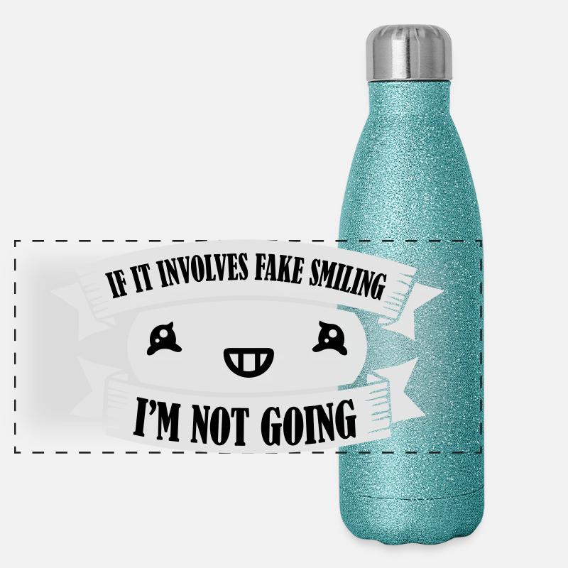 If It Involves Fake Smiling I'm Not Going Introver Panorama Glitzer Isolierflasche 500 ml