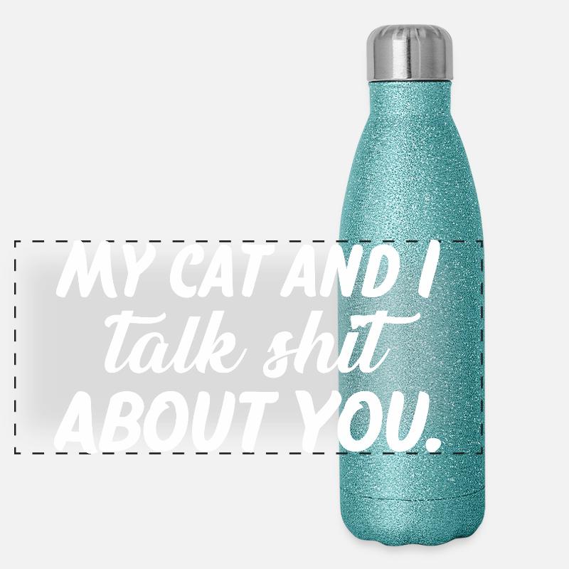 Meine Katze und ich reden über dich, Tee Panorama Glitzer Isolierflasche 500 ml