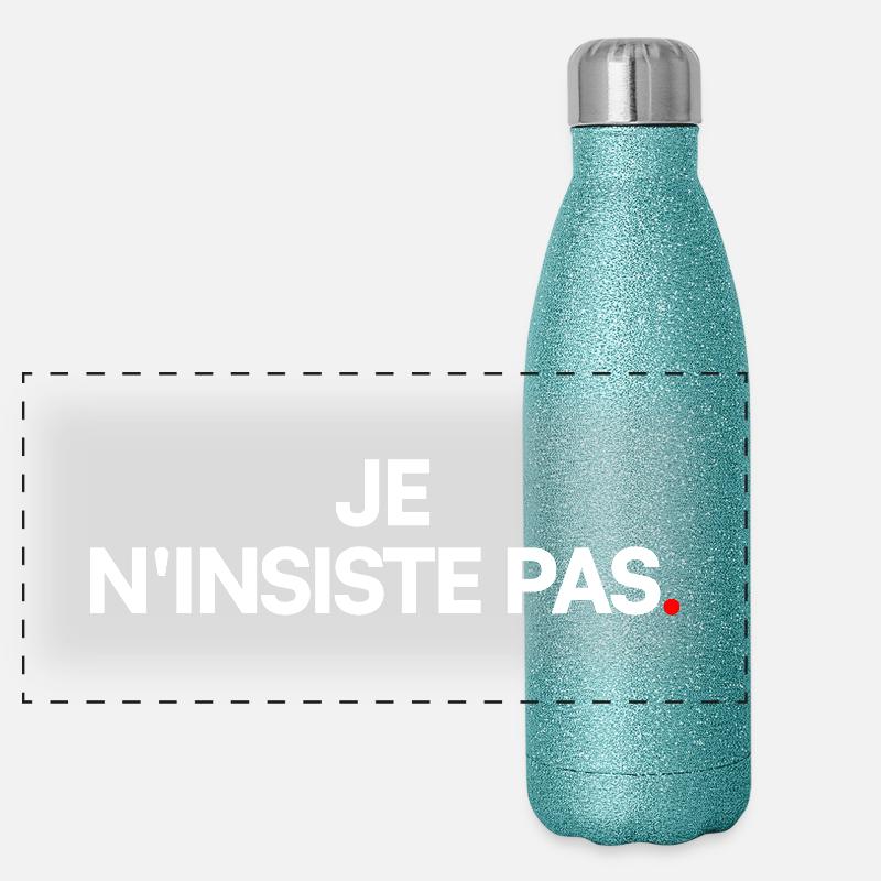Je n'insiste pas Gourde isotherme panoramique pailletée 500 ml