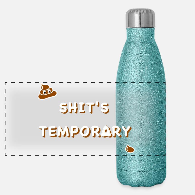 Scheiße ist vorübergehend! Panorama Glitzer Isolierflasche 500 ml