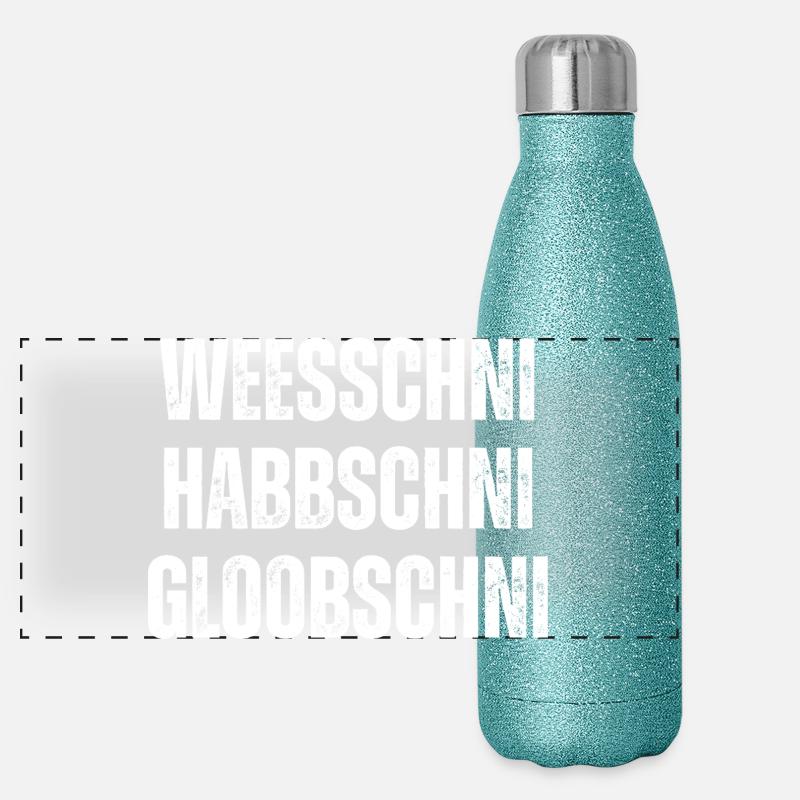 Weesschni habbschni gloobschni Sächsischer Panorama Glitzer Isolierflasche 500 ml