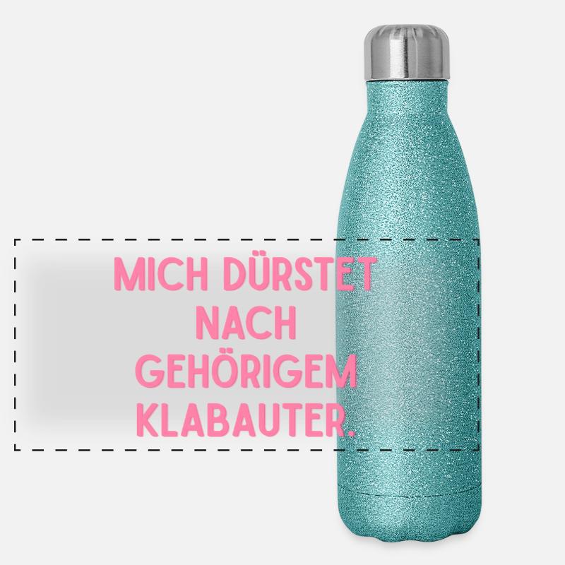 J’ai soif d’un bon Klabauter. Gourde isotherme panoramique pailletée 500 ml