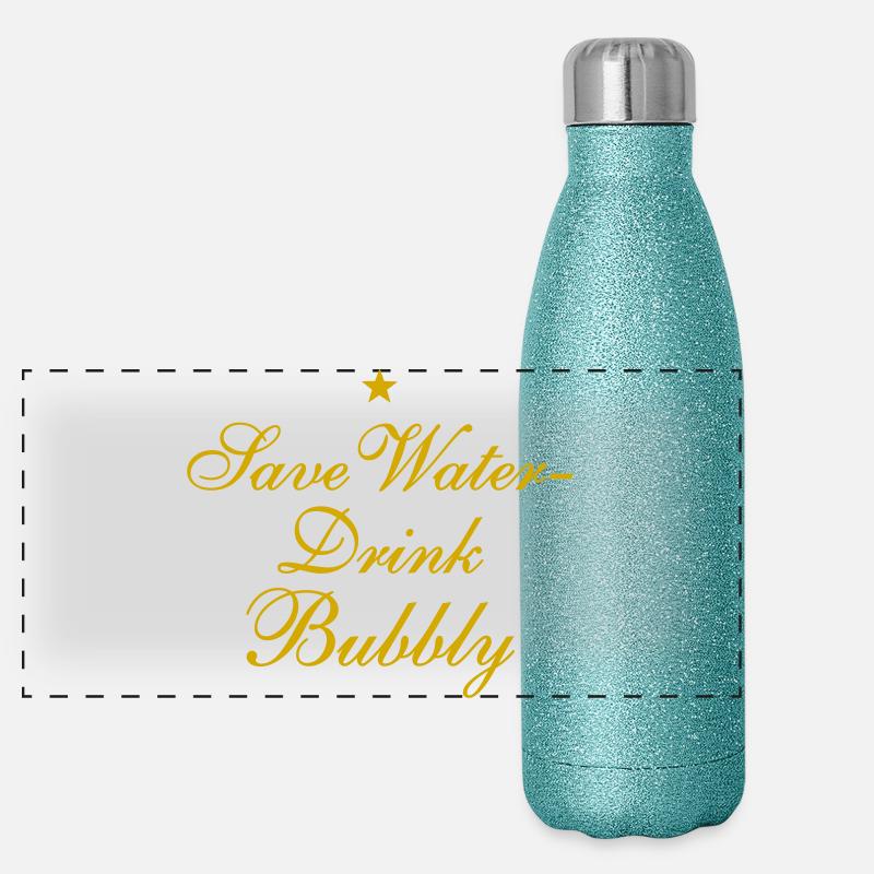 Save Water Drink Bubbly Gourde isotherme panoramique pailletée 500 ml