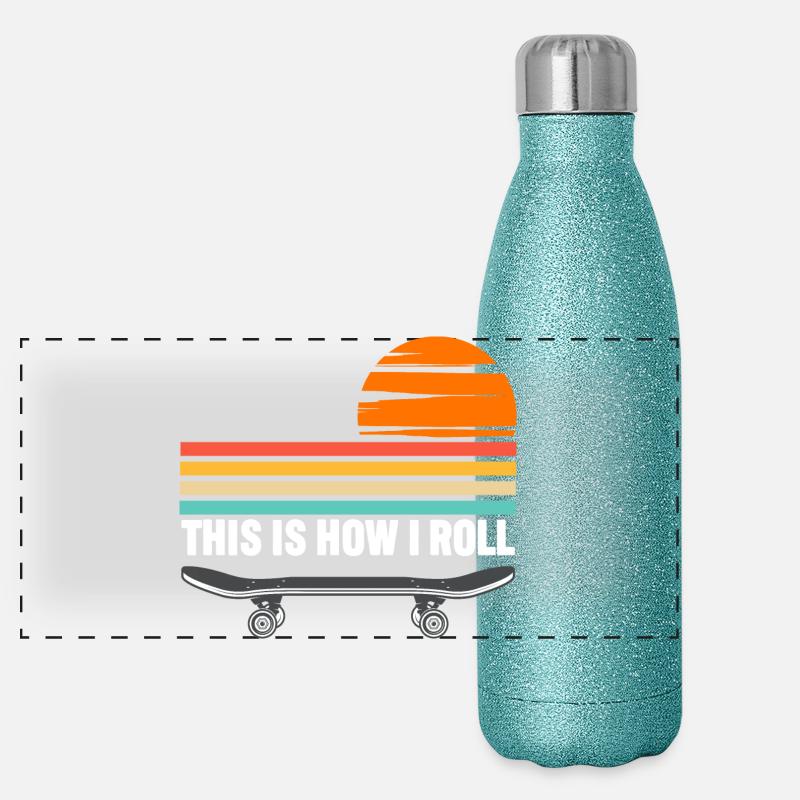 Skateboarding This Is How I Roll Panoramic Glitter Thermal Bottle 500 ml