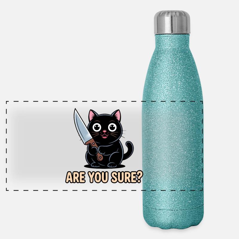 Êtes-vous sûr ? - T-shirt drôle de chat Gourde isotherme panoramique pailletée 500 ml