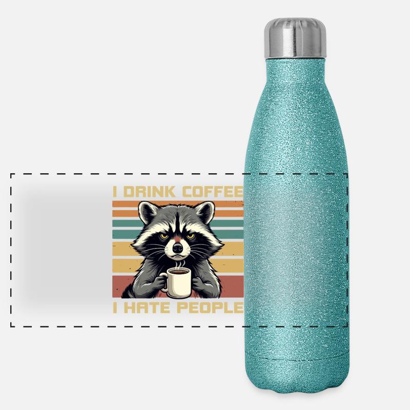 Grumpy Funny Raccoon Drink Coffee and Hate People Gourde isotherme panoramique pailletée 500 ml