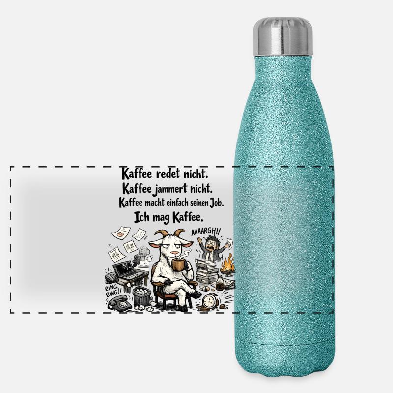 Kaffee Redet Nicht Kaffee Jammert Nicht Ziege Panorama Glitzer Isolierflasche 500 ml