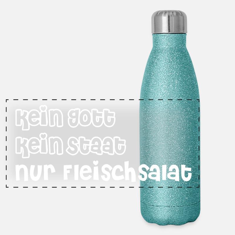 kein Gott, kein Staat, nur Fleischsalat Panorama Glitzer Isolierflasche 500 ml