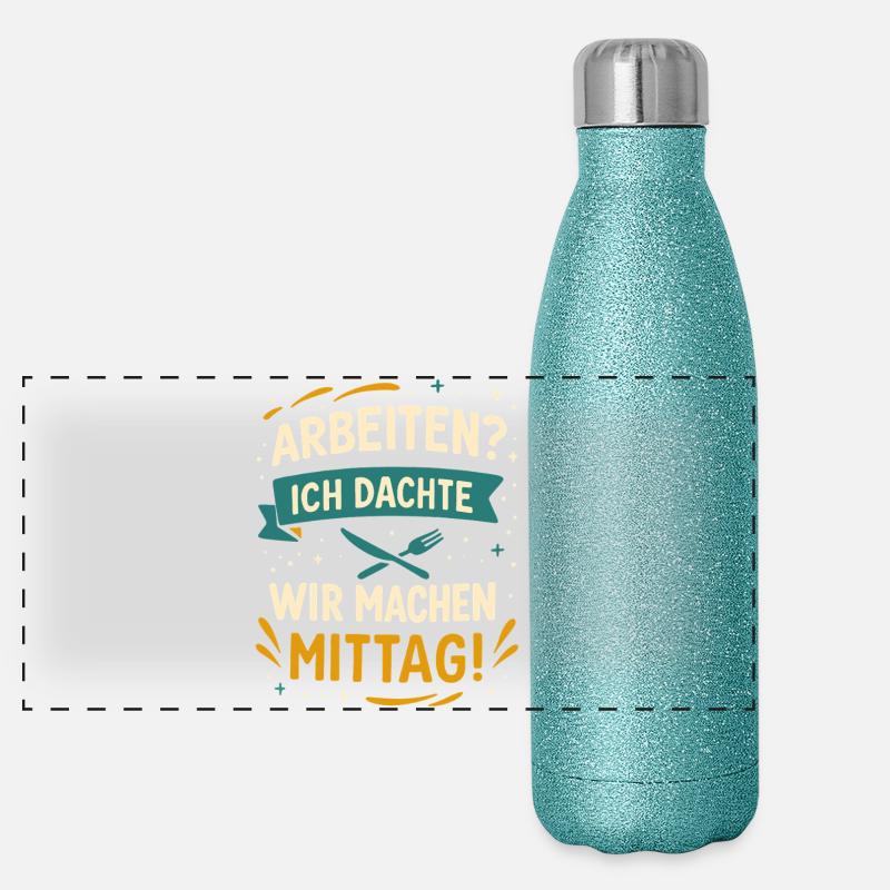 Work? I thought we were going to have lunch! - Panoramic Glitter Thermal Bottle 500 ml - blue glitter