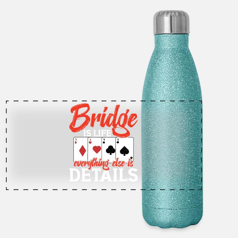 Bridge Is Life, Everything Else Is Details Panoramic Glitter Thermal Bottle 500 ml