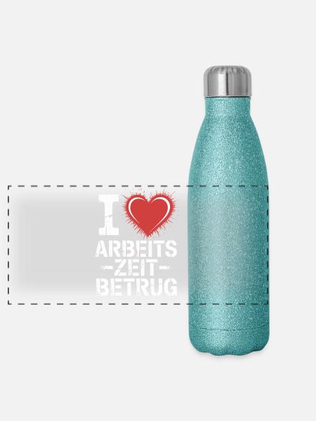 I Love Arbeitszeitbetrug Kein Verbrechen Job Büro - Panorama Glitzer Isolierflasche 500 ml - Blau Glitzer - Vorne