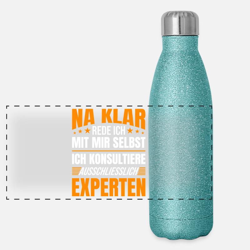 Selbstbespräche Spruch Experten Meinung Panorama Glitzer Isolierflasche 500 ml