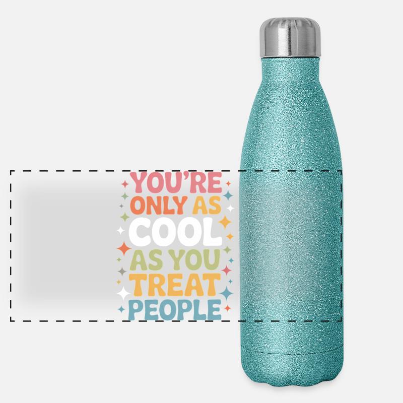 Dire Déclaration Respect Cadeau de gentillesse Gourde isotherme panoramique pailletée 500 ml