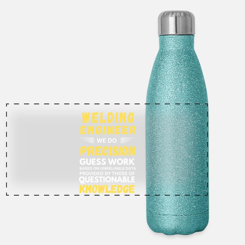 Ingénieur en soudage Nous faisons du travail de précision Citations drôles Gourde isotherme panoramique pailletée 500 ml