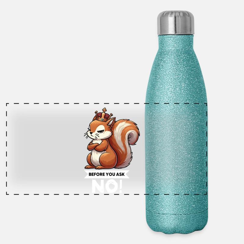 Before You Ask Eichhörnchen Eichhorn Nagetier  Panorama Glitzer Isolierflasche 500 ml