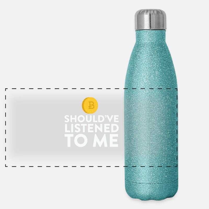 Bitcoin aurait dû m'écouter HODL Gourde isotherme panoramique pailletée 500 ml