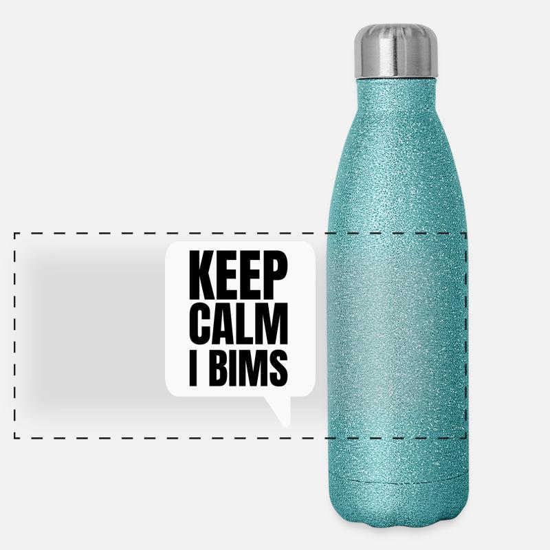 Keep Calm I Bims Panorama Glitzer Isolierflasche 500 ml