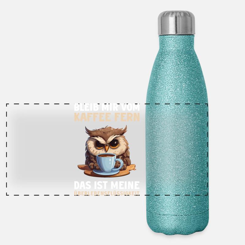 Lustige Eule Kaffee Eulen Kaffeeliebhaber Spruch Panorama Glitzer Isolierflasche 500 ml