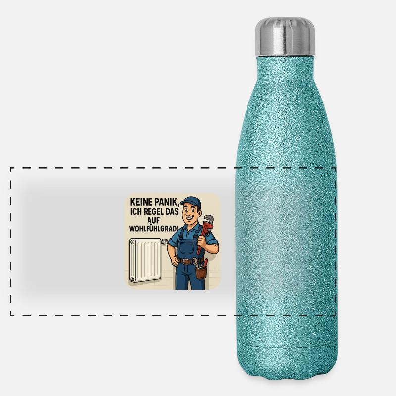 Heizungsbauer - Keine Panik.. Panorama Glitzer Isolierflasche 500 ml