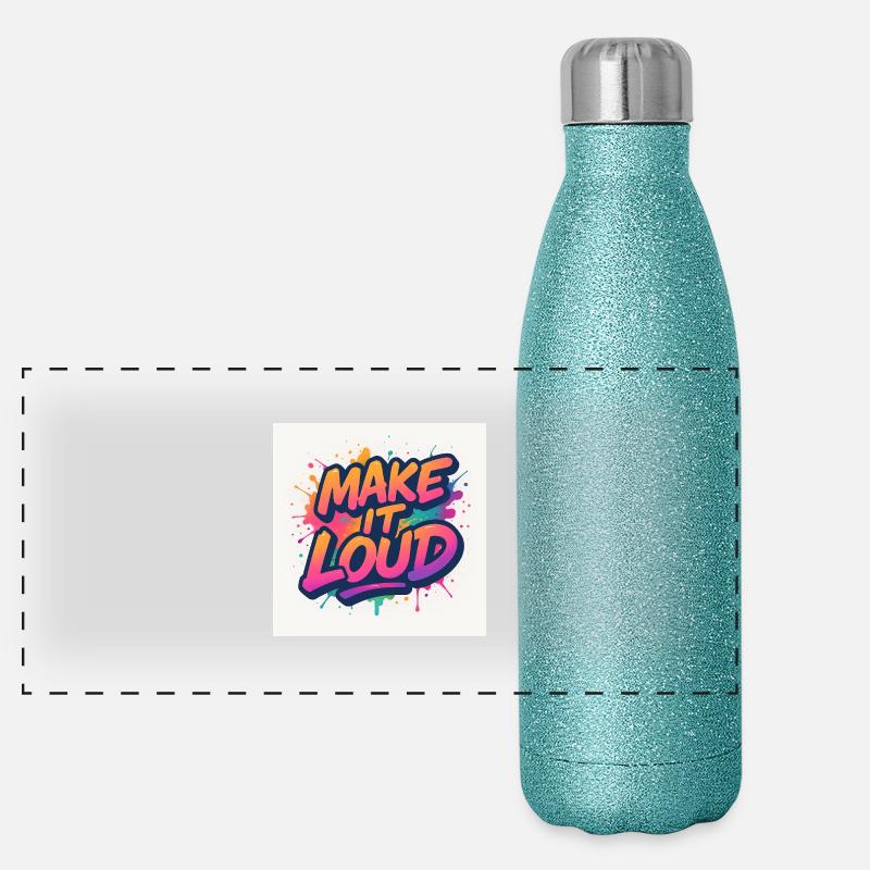 Machen Sie es laut – trauen Sie sich auf Lautstärke Panorama Glitzer Isolierflasche 500 ml