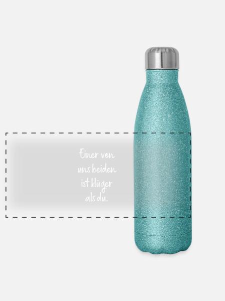 Einer Von Uns Beiden Ist Klüger Als Du / Spruch - Panorama Glitzer Isolierflasche 500 ml - Blau Glitzer - Vorne