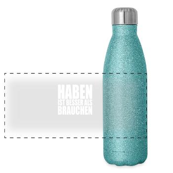 Having is better than needing - Panoramic Glitter Thermal Bottle 500 ml - blue glitter - Front