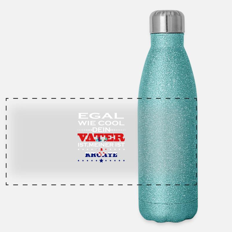 Egal wie cool vater geschenk ist Kroatien Panorama Glitzer Isolierflasche 500 ml