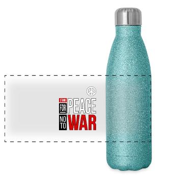 STAND FOR PEACE NO TO WAR | B2 - Panoramic Glitter Thermal Bottle 500 ml - blue glitter - Front