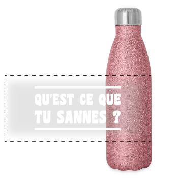 qu'est ce que tu sannes ? expression aveyron - Gourde isotherme panoramique pailletée 500 ml - paillettes roses - Devant