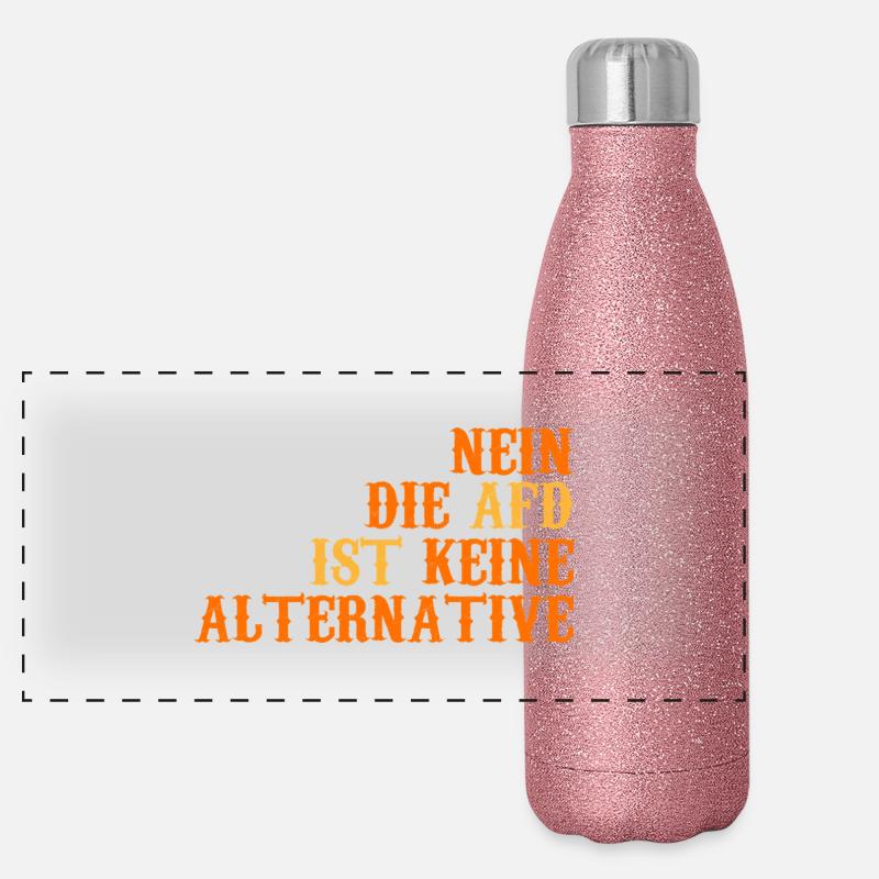NEIN DIE AFD IST KEINE ALTERNATIVE Panorama Glitzer Isolierflasche 500 ml