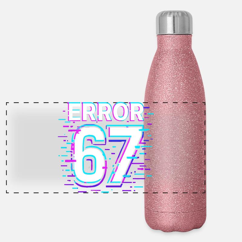 Error 67 Six Seven Glitch Cyber Meme Gift Idea Panoramic Glitter Thermal Bottle 500 ml