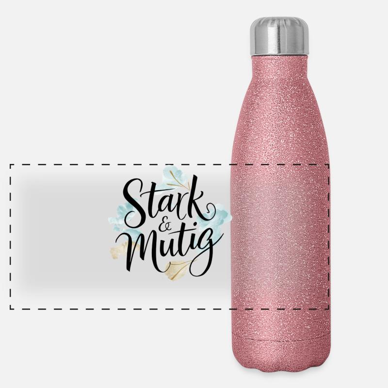Stark und mutig Affirmations-Design Panorama Glitzer Isolierflasche 500 ml