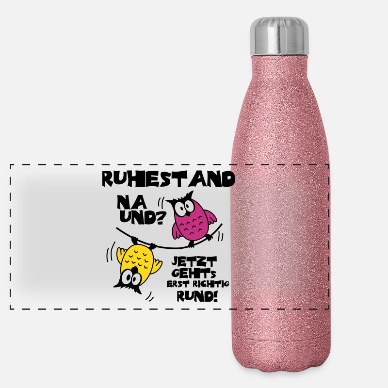 Eulen Ruhestand - na und? Panorama Glitzer Isolierflasche 500 ml