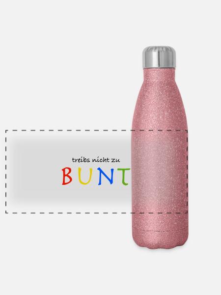 Treibs nicht zu bunt - Panorama Glitzer Isolierflasche 500 ml - Pink Glitzer