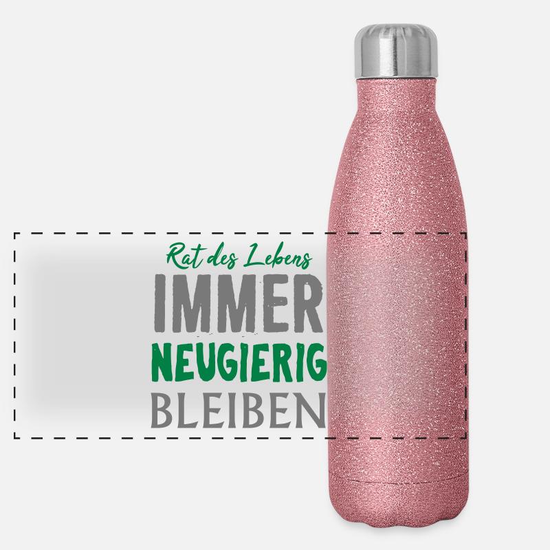 Immer neugierig bleiben Motivation Spruch Geschenk Panorama Glitzer Isolierflasche 500 ml
