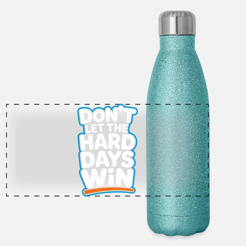 Dont Let The Hard Days Win Panoramic Glitter Thermal Bottle 500 ml